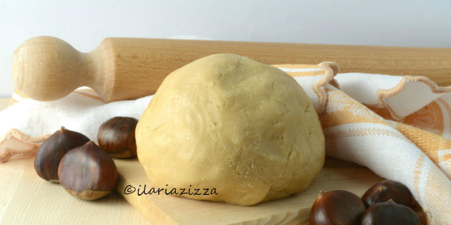 pasta frolla con farina di castagne